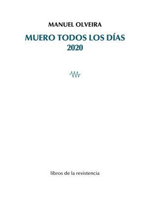 Muero todos los dias 2020 | 9788419943026 | MANUEL OLVEIRA