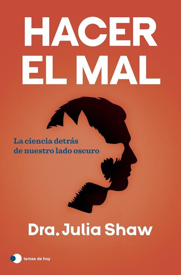 Hacer el mal | 9788419812339 | Julia Shaw