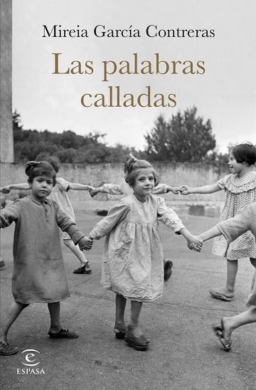 Las palabras calladas | 9788467071979 | Mireia Garcia Contreras