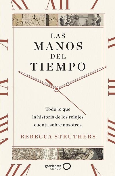 Las manos del tiempo | 9788408283744 | Rebecca Struthers