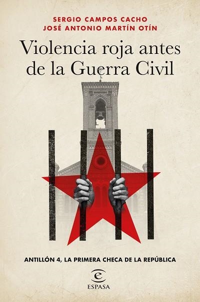 Violencia roja antes de la Guerra Civil | 9788467073119 | Sergio Campos Cacho & Jose Antonio Martin Otin