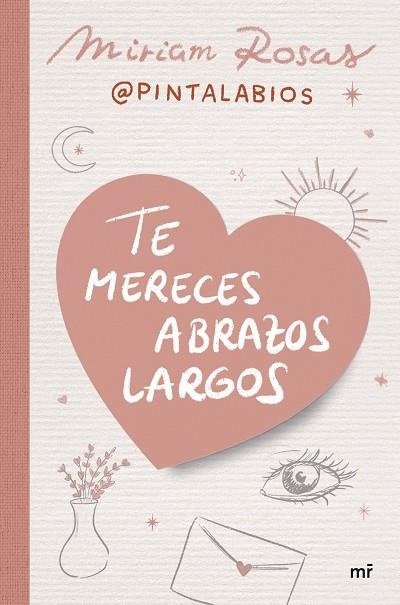 Te mereces abrazos largos | 9788427052376 | Miriam Rosas @pintalabios