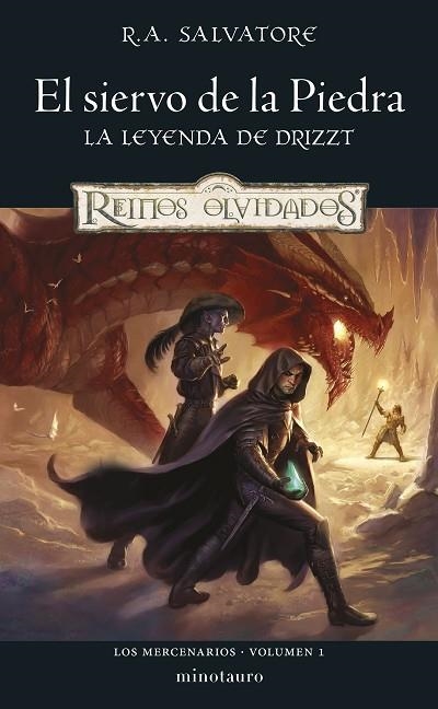 Los Mercenarios 01 El siervo de la piedra | 9788445011232 | R. A. Salvatore