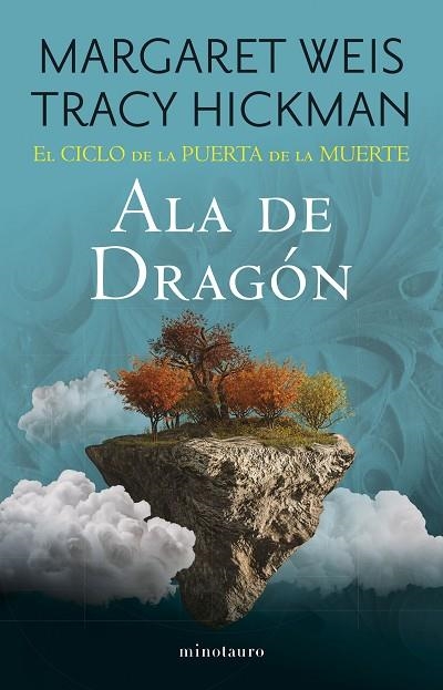 El Ciclo de la Puerta de la Muerte 01 Ala de Dragon | 9788445016763 | Margaret Weis & Tracy Hickman