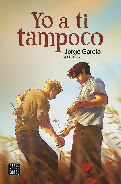 Yo a ti tampoco | 9788408286912 | Jorge Garcia & Jota_Studio