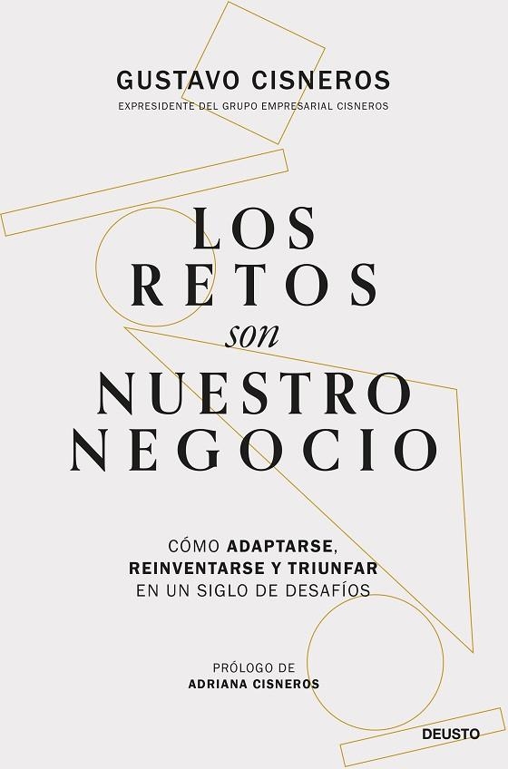 Los retos son nuestro negocio | 9788423437115 | Gustavo Cisneros