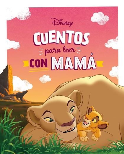 Cuentos Disney para leer con mama | 9788419547842 | Disney