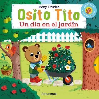 Osito Tito Un dia en el jardin | 9788408276463 | Benji Davies