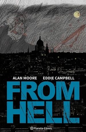 FROM HELL | 9788411611381 | Alan Moore & Eddie Campbell