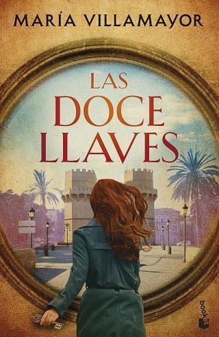 Las doce llaves | 9788408286141 | María Villamayor