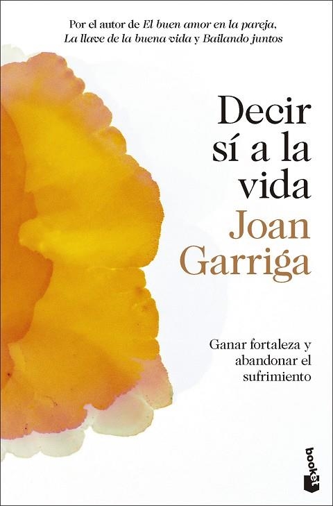 Decir si a la vida | 9788423364992 | Joan Garriga