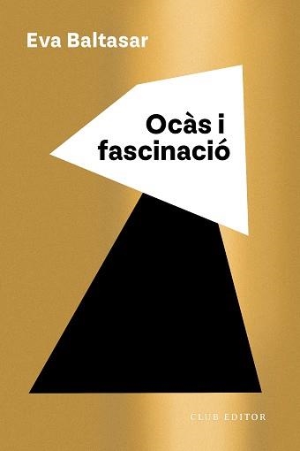 Ocas i fascinacio | 9788473294294 | Eva Baltasar