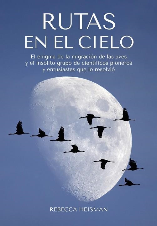 Rutas en el cielo | 9788412724110 | Rebecca Heisman