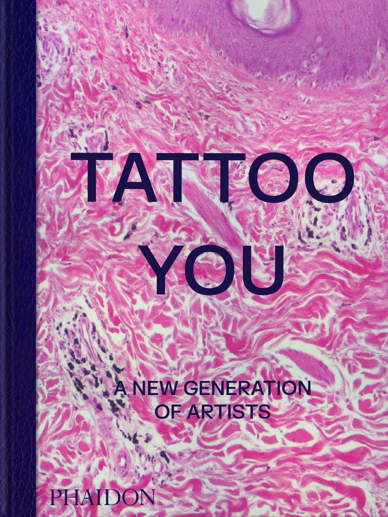 Tattoo you | 9781838667566 | EDITORES PHAIDON & ALICE SNAPE