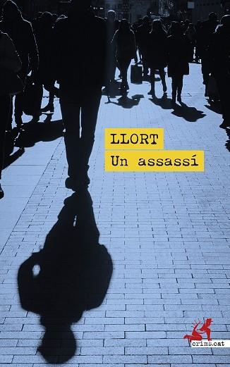 Un assassí | 9788419627391 | LLUIS LLORT