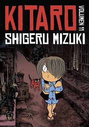 KITARO 11 | 9788419670670 | SHIGERU MIZUKI