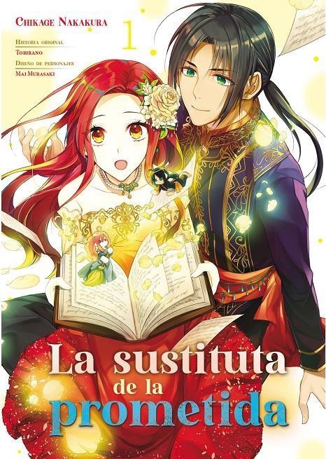 LA SUSTITUTA DE LA PROMETIDA 01 | 9788419610836 | TOBIRANO - CHIKAGE NAKAKURA