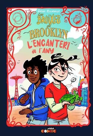 LES BRUIXES DE BROOKLYN 04 L'ENCANTERI DE L'ANY | 9788468362557 | SOPHIE ESCABASSE