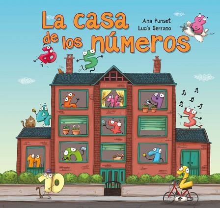 LA CASA DE LOS NUMEROS | 9788448844486 | ANA PUNSET & LUCIA SERRANO