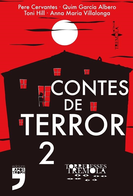 CONTES DE TERROR 2 | 9788494791437 | TONI HILL & PERE CERVANTES & QUIM GARCÍA & ANNA MARIA VILLALONGA