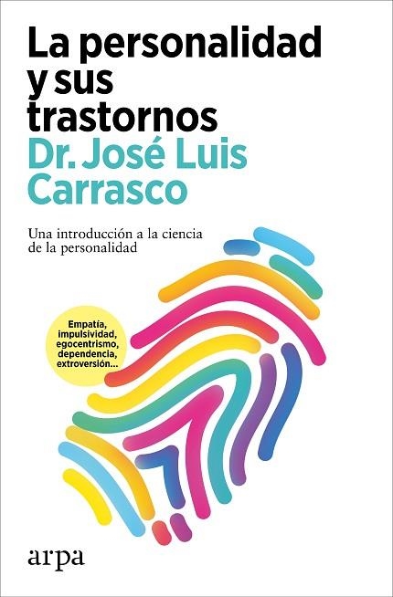 La Personalidad y sus trastornos | 9788419558565 | Dr. Jose Luis Carrasco