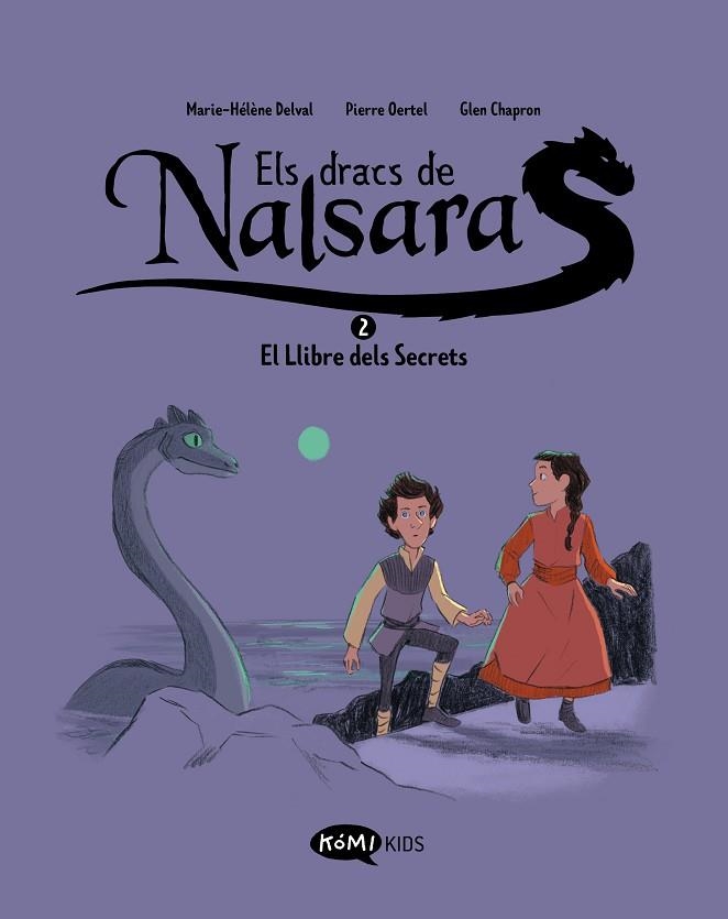 Els Dracs de Nalsara 02 El llibre dels secrets | 9788419183637 | Marie-Helene Delval & Pierre Oertel