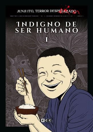 JUNJI ITO TERROR DESPEDAZADO 17  INDIGNO DE SER HUMANO 1 | 9788419866738 | JUNJI ITO