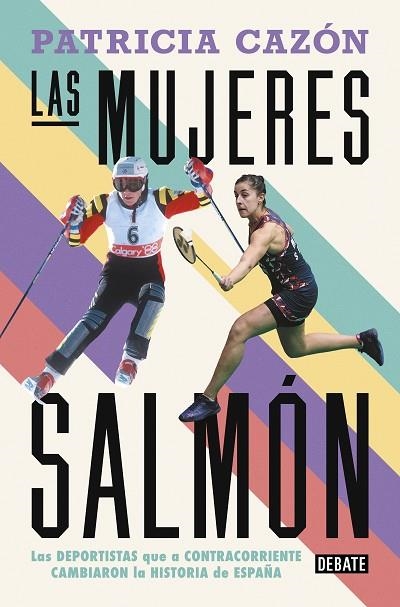 LAS MUJERES SALMÓN | 9788419642486 | PATRICIA CAZÓN