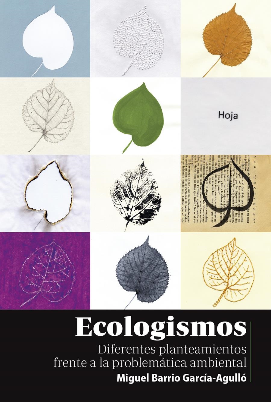 ECOLOGISMOS | 9788412777413 | MIGUEL BARRIO GARCIA-AGULLO