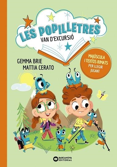 LES POPILLETRES 01 VAN D'EXCURSIÓ | 9788448964092 | GEMMA BRIE & MATTIA CERATO