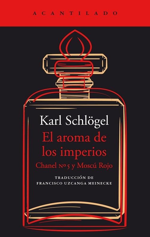 El Aroma de los imperios | 9788419036988 | Karl Schlögel