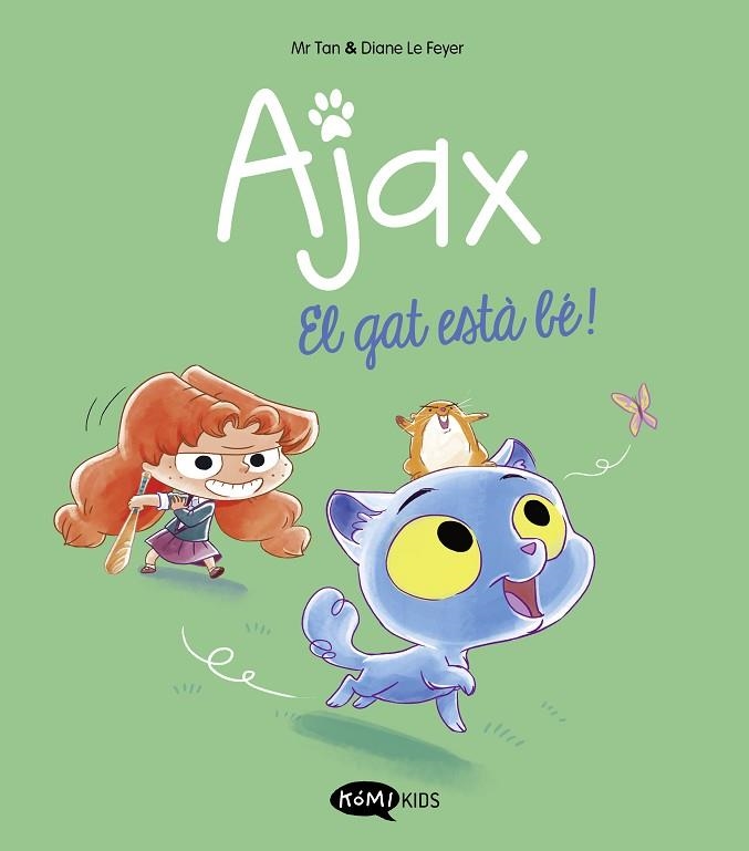 Ajax 01 El gat esta be | 9788419183521 | Mr Tan