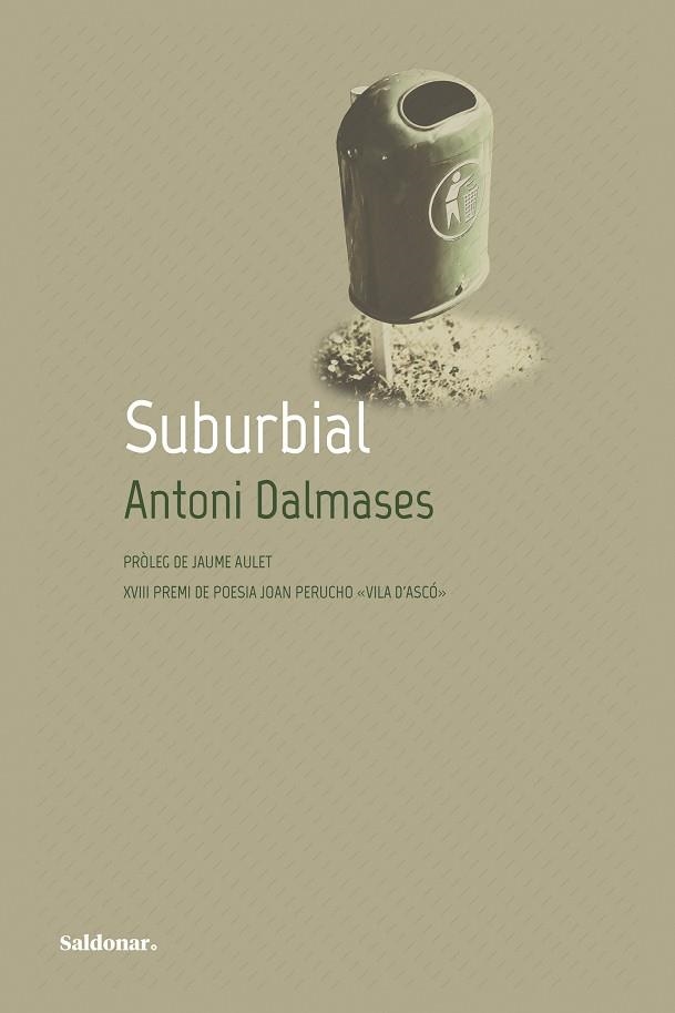 Suburbial | 9788419571328 | ANTONI DALMASES