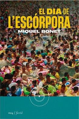 El dia de l'escorpora | 9788419059239 | MIQUEL BONET