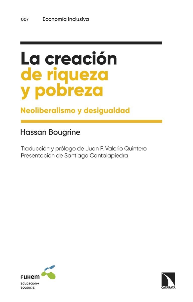 La creacion de riqueza y pobreza | 9788413529554 | HASSAN BOUGRINE