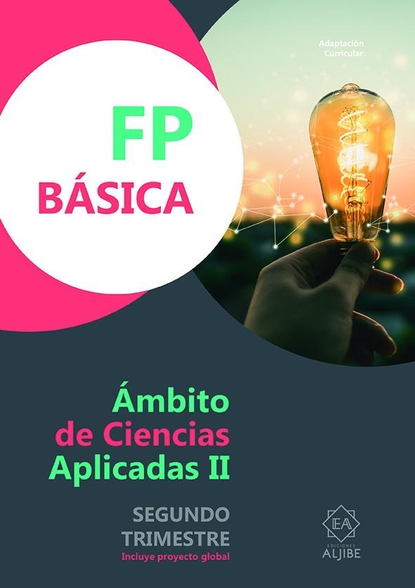 Adaptacion Curricular 2º de FP Basica | 9788497009201 | ALJIBE EDICIONES