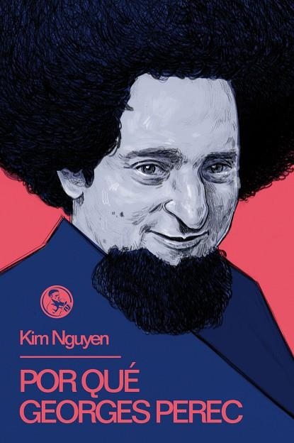 Por que Georges Perec | 9788418782466 | KIM NGUYEN