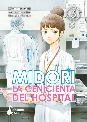 Midori la Cenicienta del hospital 03 | 9788418524127 | ARAI MAMARE