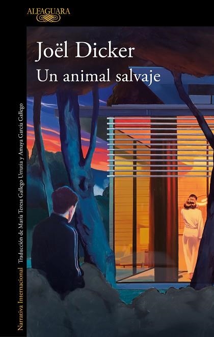 UN ANIMAL SALVAJE | 9788420476841 | JOEL DICKER