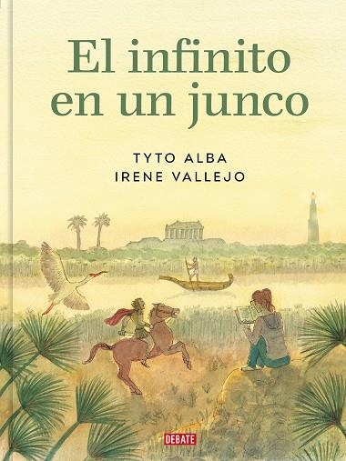 EL INFINITO EN UN JUNCO | 9788419951458 | TYTO ALBA & IRENE VALLEJO