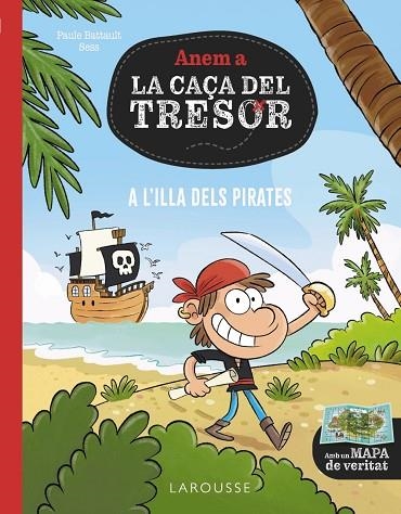 A L'ILLA DELS PIRATES | 9788419739759 | PAUL BATTAULT