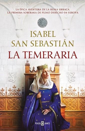 LA TEMERARIA | 9788401032301 | ISABEL SAN SEBASTIAN