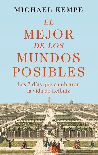 EL MEJOR DE LOS MUNDOS POSIBLES | 9788430626847 | MICHAEL KEMPE