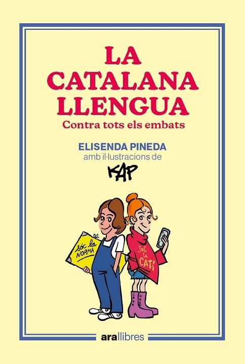 LA CATALANA LLENGUA | 9788418928918 | KAP & ELISENDA PINEDA TRAID