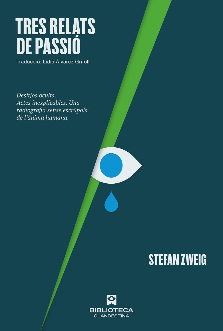 Tres relats de passio | 9788419627377 | STEFAN ZWEIG