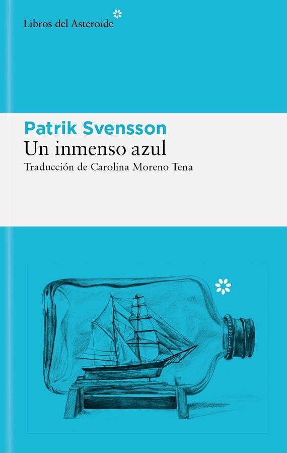 Un inmenso azul | 9788419089830 | PATRIK SVENSSON