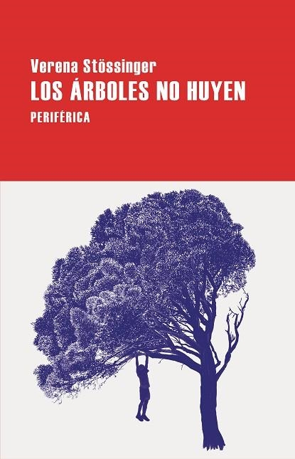 Los arboles no huyen | 9788410171053 | VERENA STOSSINGER