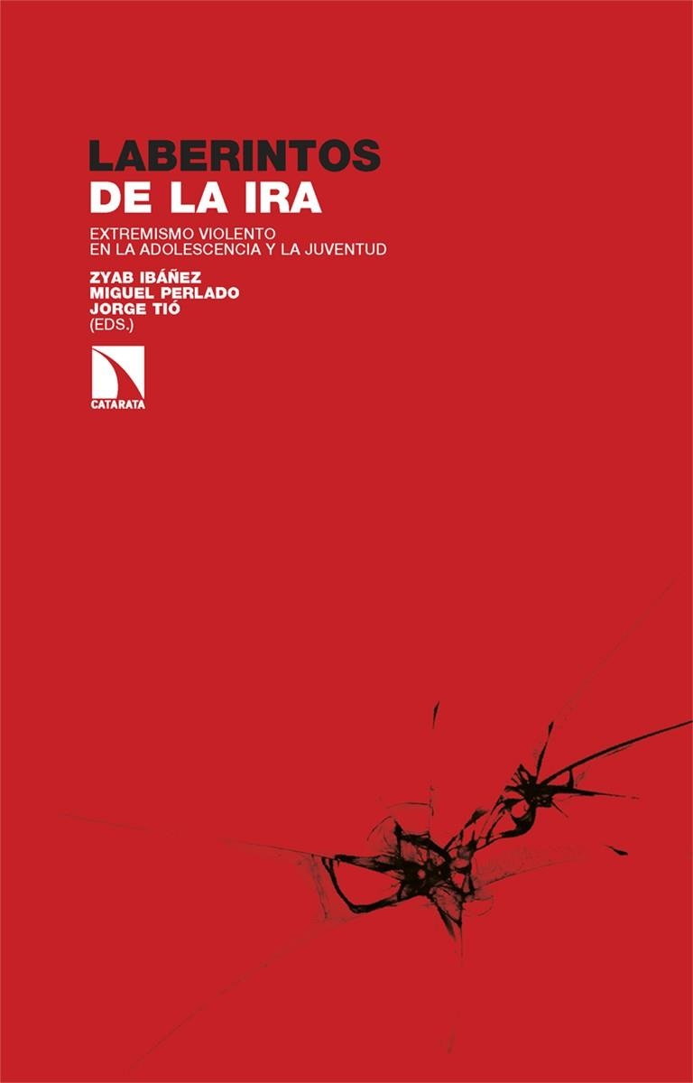 Laberintos de la ira | 9788413529578 | ZYAB IBAñEZ  (ED.) & MIGUEL PERLADO (ED)