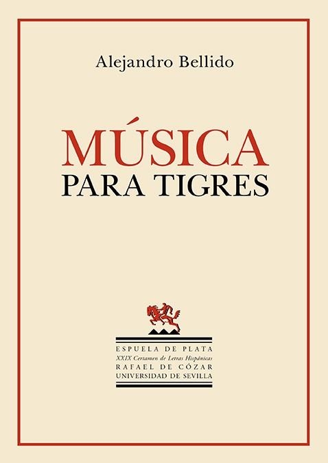 Música para tigres | 9788419877161 | ALEJANDRO BELLIDO