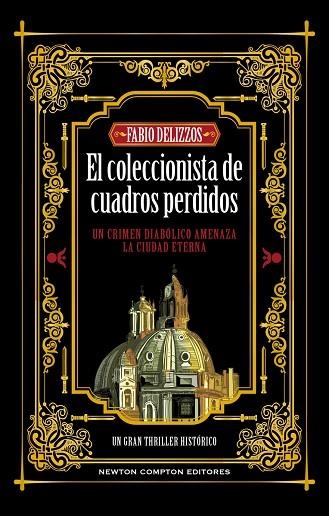 El coleccionista de cuadros perdidos | 9788410080058 | FABIO DELIZZOS